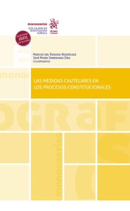 Imagen de la portada de Las medidas cautelares en los procesos constitucionales