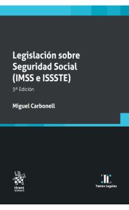 Imagen de la portada de Legislación sobre Seguridad Social (IMSS e ISSSTE)