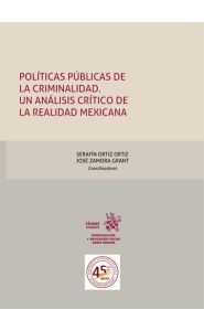 Imagen de la portada de Políticas públicas de la criminalidad. Un análisis crítico de la realidad mexicana