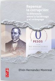 Portada de Repensar la corrupción: la diferencia entre la luciérnaga y el relámpago