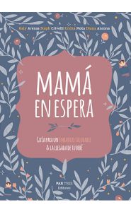 Portada de Mamá en espera<strong/></p>
<p style=