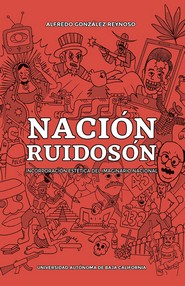 Portada de Nación ruidosón