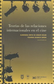 Portada de Teorías de las relaciones internacionales en el cine