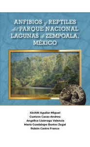Portada de Anfibios y reptiles del parque nacional lagunas de Zempoala, México
