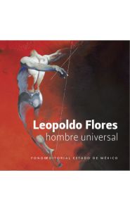 Portada de Leopoldo Flores, hombre universal