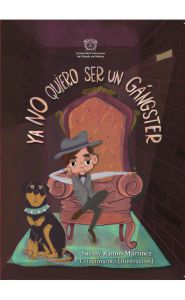 Portada de Ya no quiero ser un gánster