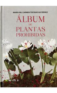 Portada de Álbum de plantas prohibidas