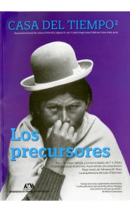 Portada de Casa del Tiempo2. Abril-mayo 2022. Los precursores