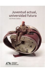 Portada de Juventud actual, universidad futura