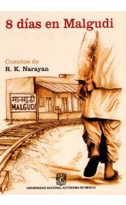 Imagen de la portada de 8 días en Malgudi. Cuentos de R. K. Narayan