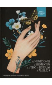 Imagen de la portada de Adposiciones y elementos de su tipo en lenguas de América