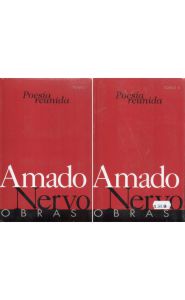 Imagen de la portada de Amado Nervo. Obras 3. Poesía reunida. Tomos I y II