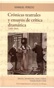 Imagen de la portada de Crónicas teatrales y ensayos de crítica dramática (1868-1869)
