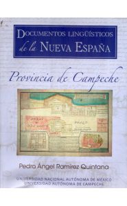 Imagen de la portada de Documentos lingüísticos de la Nueva España. Provincia de Campeche