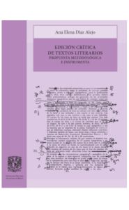 Imagen de la portada de Edición crítica de textos literarios. Propuesta metodológica e instrumenta