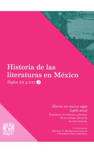 Imagen de la portada de Hacia un nuevo siglo (1968-2012). Tensiones, territorios y formas de un campo literario en movimiento
