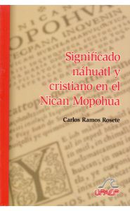 Portada de Significado náhuatl y cristiano en el Nican Mopohua
