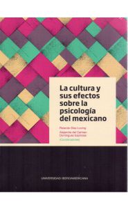 Portada de La cultura y sus efectos sobre la psicología del mexicano