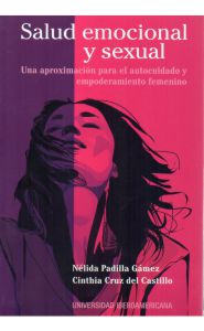 Portada de Salud emocional y sexual: Una aproximación para el autocuidado y empoderamiento femenino