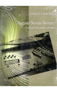 Portada de Augusto Novaro. Novaro en busca del sonido infinito