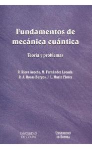 Portada de Fundamentos de mecánica cuántica teoría y problemas