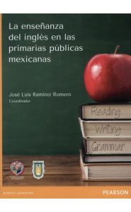 Portada de La enseñanza del inglés en la primarias públicas mexicanas