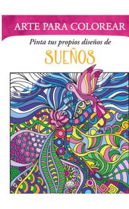 Imagen de Arte para colorear. Pinta tus propios diseños de sueños