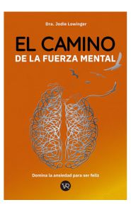 Imagen de El camino de la fuerza mental