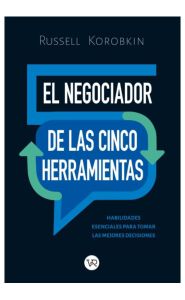 Imagen de El negociador de las cinco herramientas