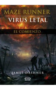 Imagen de Maze runner. Virus letal. El comienzo