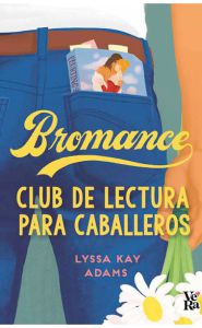 Imagen de Bromance. Club de lectura para caballeros