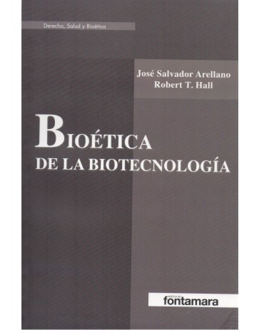 Bioética de la biotecnología