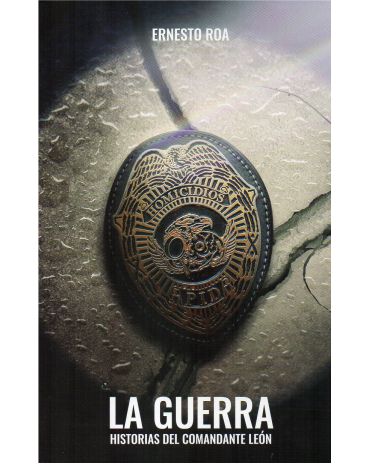 Imagen de la portada de La guerra. Historias del comandante León