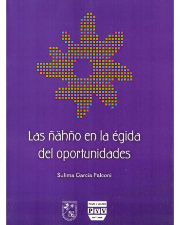 Portada de Las ñähño en la égida del oportunidades