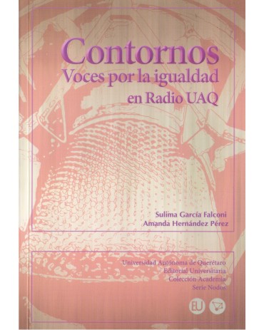 Contornos. Voces para la igualdad en Radio UAQ