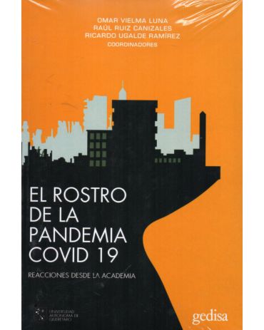 Portada de El rostro de la pandemia Covid 19. Reacciones desde la academia