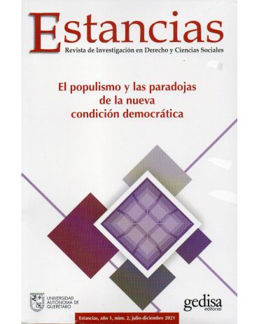 Portada de Estancias núm. 2 (Julio - Diciembre 2021) El populismo y las paradojas de la nueva condición democrática.