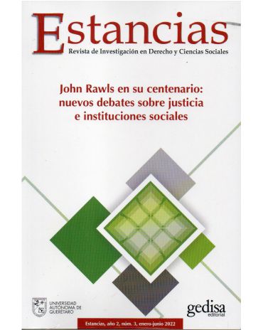Portada de Estancias número 3 (Enero - Junio 2022) John Rawls en su centenario: nuevos debates sobre justicia e instituciones sociales.