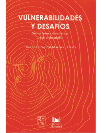 Portada Vulnerabilidad de los desafíos. Nuevas formas de envejecer desde el desarrollo