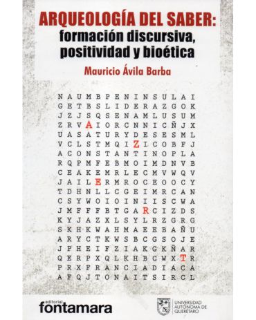 Portada de Arqueología del saber: formación discursiva, positividad y bioética