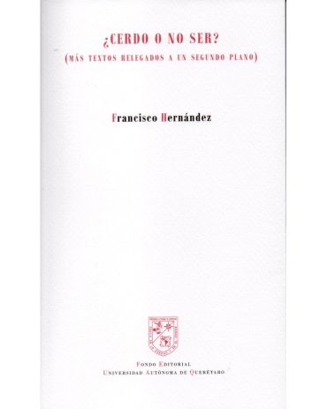 Portada libro ¿Cerdo o no ser? (Más textos relegados a un segundo plano)