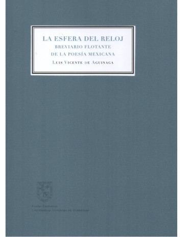 La esfera del reloj. Breviario flotante de la poesía mexicana