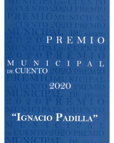 Portada libro Premio Municipal de cuento Ignacio Padilla 2020