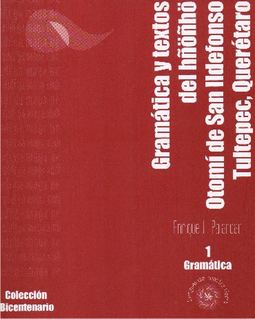 Gramática y textos del HÑOÑHO Otomí de San Ildefonso Tultepec, Querétaro Vol. 2