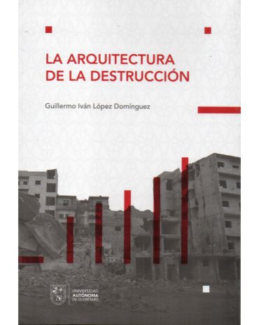 Portada de La arquitectura de la destrucción