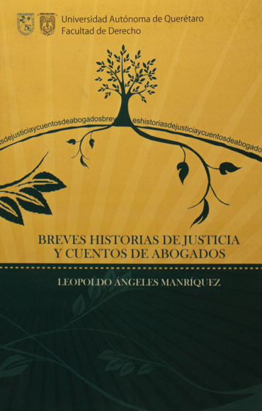 Breves historias de justicia y cuentos de abogados