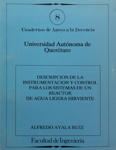 Descripción de la instrumentación y control para los sistemas de un reactor de agua ligera hirviente.