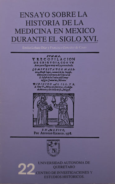 Ensayo sobre la historia de la medicina en México durante el siglo XVI