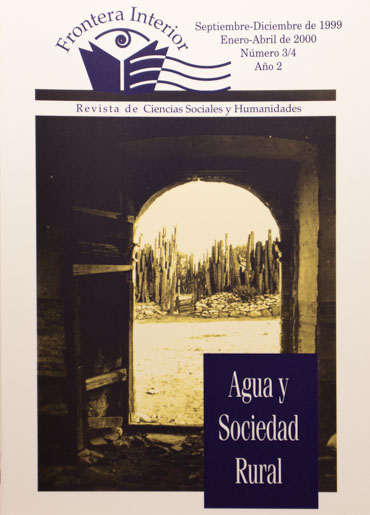 Frontera interior núm. 3/4. Revista de Ciencias Sociales y Humanidades.  Agua y sociedad rural