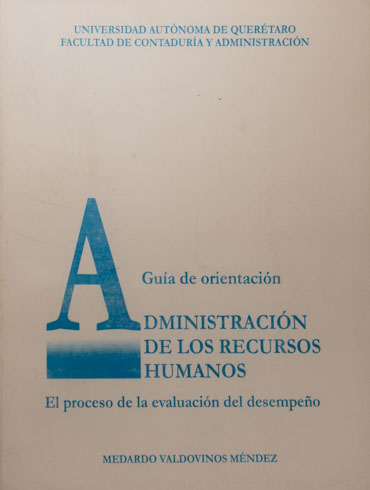 Administración de los recursos humanos. Guía de orientación